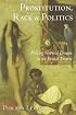 Prostitution, Race and Politics: Policing Venereal Disease in the British Empire