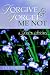 Forgive & Forget Me Not
