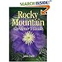 Rocky Mountain Gardener's Guide