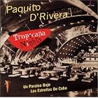 Tropicana Nights by Paquito D'Rivera