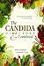   - Candida Directory/the Comprehensive Guidebook to Yeast-Free Living