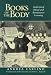 Books of the Body: Anatomical Ritual and Renaissance Learning