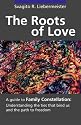 The Roots of Love