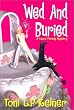 Wed and Buried: A Laura Fleming Mystery (Laura Fleming mysteries)