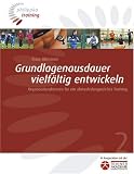 Grundlagenausdauer vielf�ltig entwickeln: Organisationsformen f�r ein abwechslungsreiches Training
