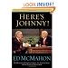 Here's Johnny!: My Memories of Johnny Carson, The Tonight Show, and 46 Years of Friendship