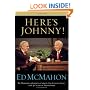 Here's Johnny! : My Memories of Johnny Carson, The Tonight Show, and 46 Years of Friendship