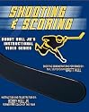 Bobby Hull Hockey Shooting & Scoring