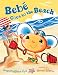 Bebe Goes to the Beach