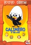 Calimero - Vol.1 : Calimero et ses amis