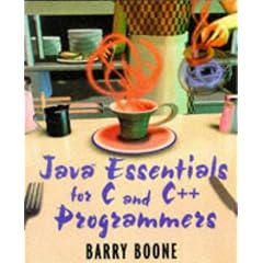 Java Essentials for C and C++ Programmers