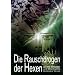 Die Rauschdrogen der Hexen und ihre Wirkungen,