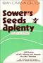 Sower's Seeds Aplenty: Fourth Planting