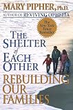The Shelter of Each Other