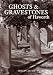 Ghosts and Gravestones of Haworth