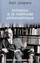 Initiation à la méthode philosophique