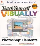 Teach Yourself Visually Adobe Photoshop Elements