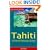 Tahiti & French Polynesia Guide, 4th Ed. (Open Road Travel Guides Tahiti and French Polynesia Guide)