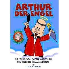 Arthur der Engel - Die teuflisch guten Abenteuer des kleinen Himmelsboten