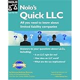 Nolo's Quick LLC: All You Need To Know About Limited Liability Companies, 3rd Edition