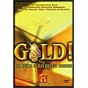 Gold! The History of Man's Greatest Obsession