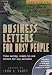 Business Letters for Busy People