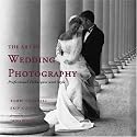 The Art of Wedding Photography: Professional Techniques with Style