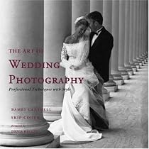 The Art of Wedding Photography: Professional Techniques with Style