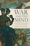 War and the mind : Ford Madox Ford's Parade's end, modernism, and psychology