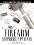 United States Patents (Firearm Suppressor Patents)