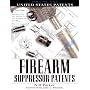 United States Patents (Firearm Suppressor Patents)