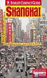 Shanghai Insight Compact Guide (Insight Compact Guides)