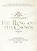 The Ring and the Crown: A History of Royal Weddings 1066-2011