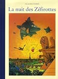 La nuit des Zéfirottes par Claude Ponti La nuit des Zéfirottes par Ponti