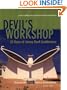Devil's Workshop:: 25 Years of Jersey Devil Architecture