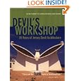 Devil's Workshop:: 25 Years of Jersey Devil Architecture