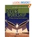 Devil's Workshop:: 25 Years of Jersey Devil Architecture