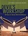 Devil's Workshop:: 25 Years of Jersey Devil Architecture
