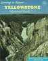 Getting to Know Yellowstone National Park