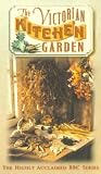 The Victorian Kitchen Garden [2000] VHS
