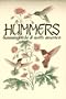 Hummers: Hummingbirds of North America (Pocket Nature Guides)