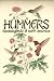 Hummers: Hummingbirds of North America (Pocket Nature Guides)
