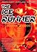 The Ice Runner