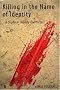 Killing in the Name of Identity: A Study of Bloody Conflicts