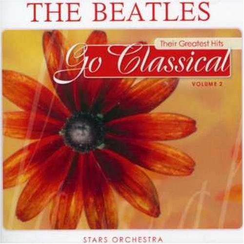 Vol. 2-Their Greatest Hits Go Classical