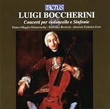 Boccherini: Concerti per violoncello e Sinfonie