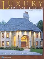 Luxury Dream Homes, Third Edition