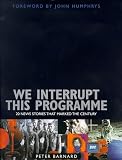 We Interrupt This Programme (with audio CD)