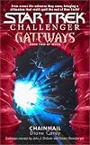Gateways #2:  Chainmail (Star Trek/Challenger)