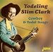 Cowboy and Yodel Songs